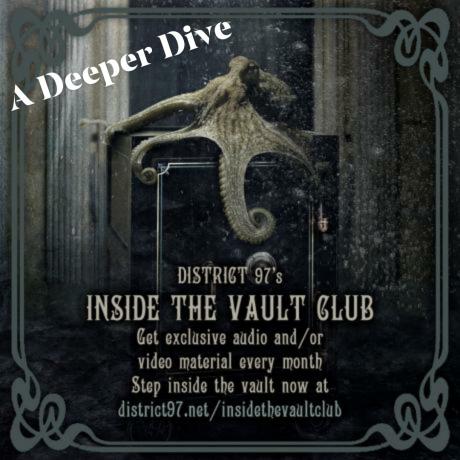 Inside the Vault Club: A Deeper Dive | District 97